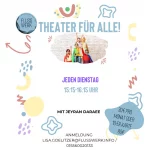 Theater für alle (4-10 Jahre)